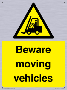 Beware moving vehicles with Warning forklift symbol